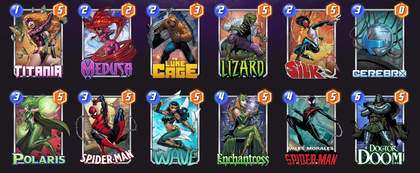 Marvel Snap deck consisting of Titania, Medusa, Luke Cage, Lizard, Silk, Cerebro, Polaris, Spider-Man, Enchantress, Miles Morales, and Doctor Doom.