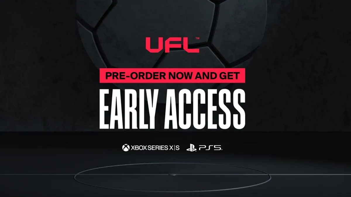 advert for ufl early access