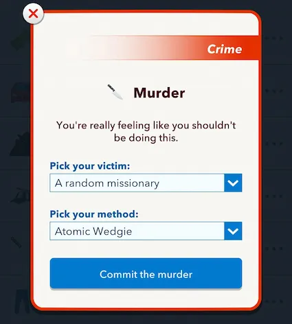 Picture showing the Murder Atomic Wedgie in Thanksgiving Scavenger Hunt in Bitlife.